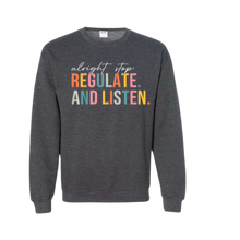 Load image into Gallery viewer, Regulate And Listen Gildan Crewneck
