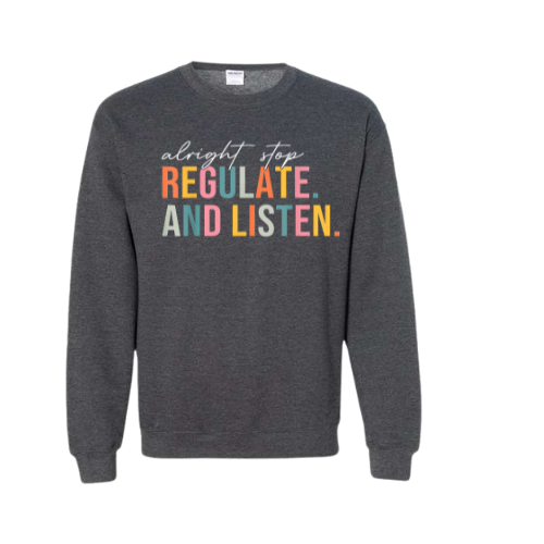 Regulate And Listen Gildan Crewneck