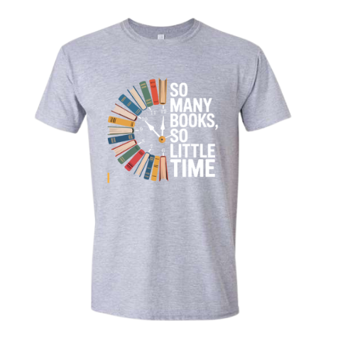 So Many Books So Little Time Gildan Softstyle Tee