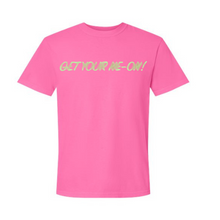 Load image into Gallery viewer, Monroe County Health Care Foundation GET YOUR NE-ON! Comfort Colors Tee
