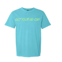 Load image into Gallery viewer, Monroe County Health Care Foundation GET YOUR NE-ON! Comfort Colors Tee

